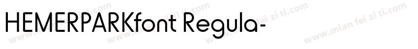 HEMERPARKfont Regula字体转换